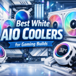 Best White AIO Coolers for Gaming Builds