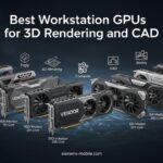 Best Workstation GPUs for 3D Rendering and CAD