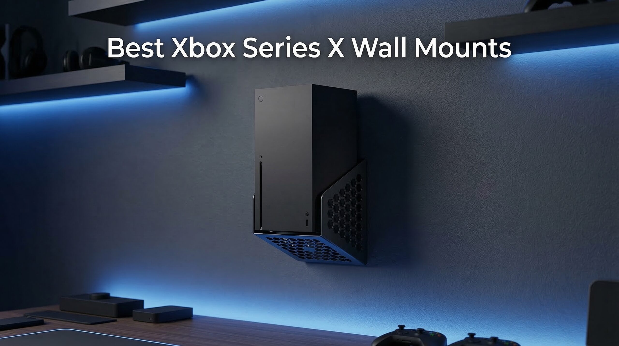 Best Xbox Series X console wall mounts