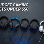Best budget gaming headsets under $50