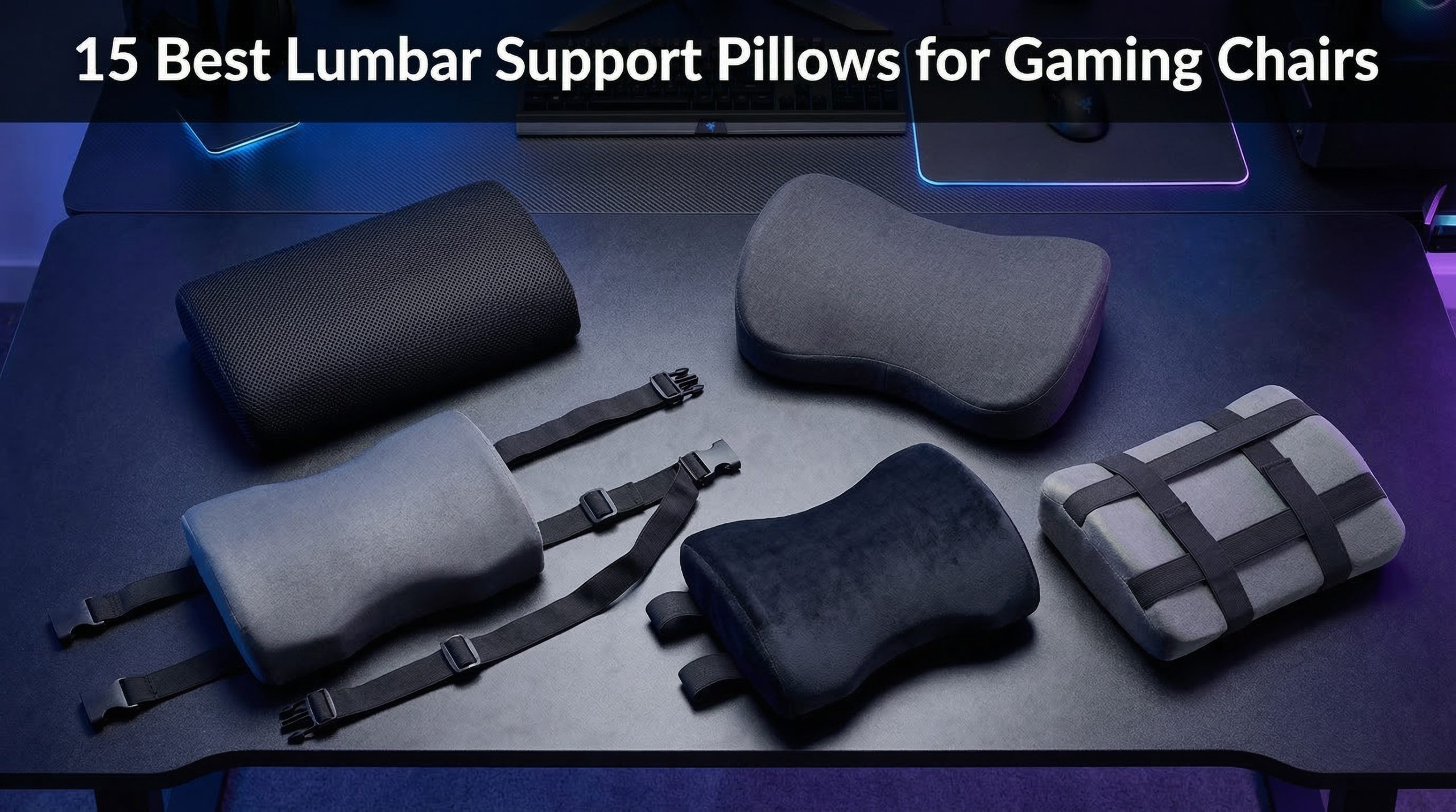 Best lumbar support pillows for gaming chairs