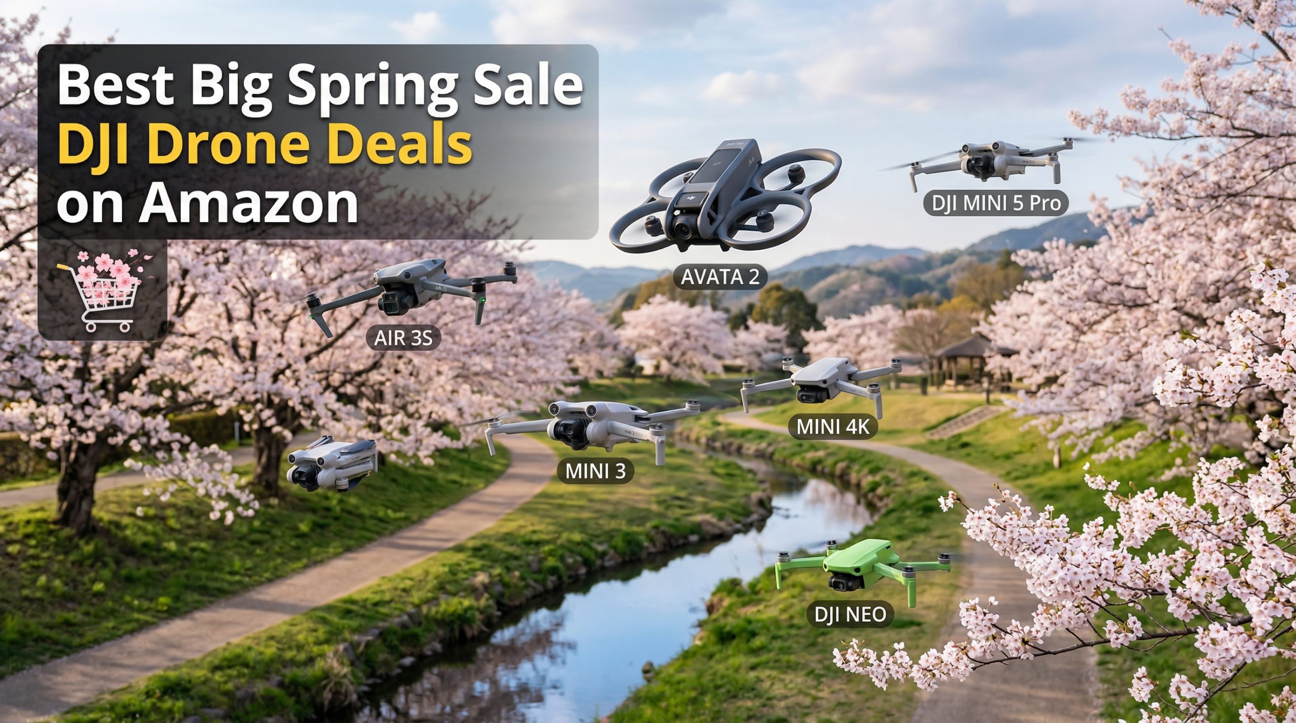 Best Big Spring Sale DJI Drone Deals on Amazon