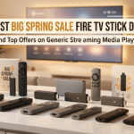 Best Big Spring Sale Fire TV Stick Deals on Amazon