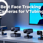 Best face tracking cameras for VTubing