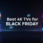 Best 4K TVs for Black Friday