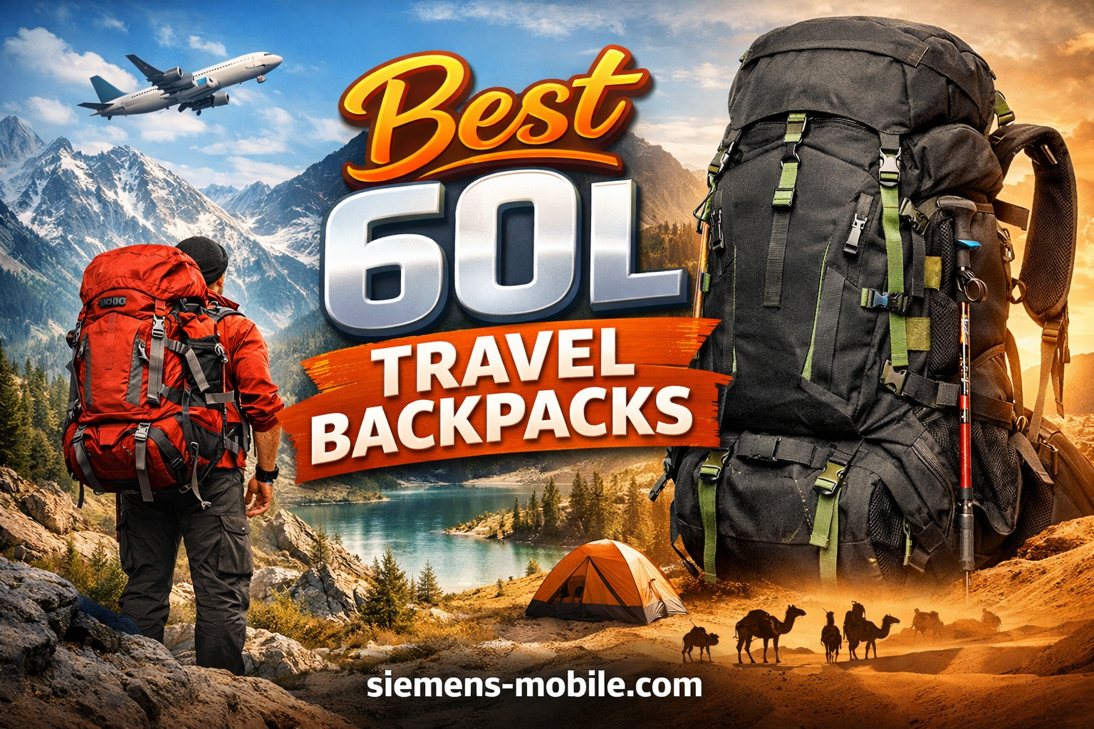 Best 60L Travel Backpacks