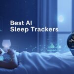 Best AI Sleep Trackers