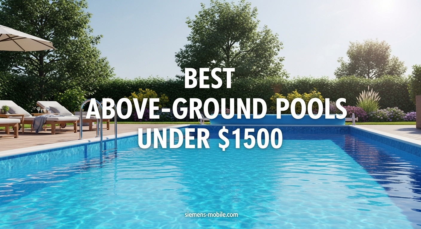 Best Above-Ground Pools Under $1500