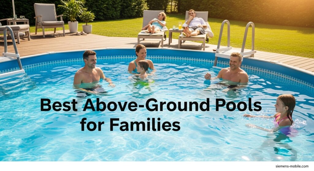 Best Above-Ground Pools for Families