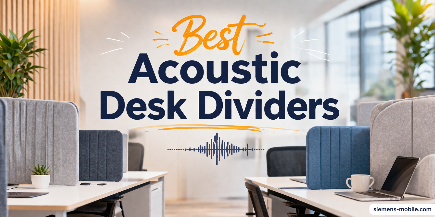 Best Acoustic Desk Dividers