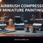 Best Airbrush Compressors for Miniature Painting
