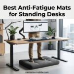 Best Anti-Fatigue Mats for Standing Desks