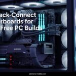 Best Back-Connect Motherboards for Cable-Free PC Builds