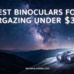 Best Binoculars for Stargazing Under $300