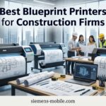 Best Blueprint Printers for Construction Firms