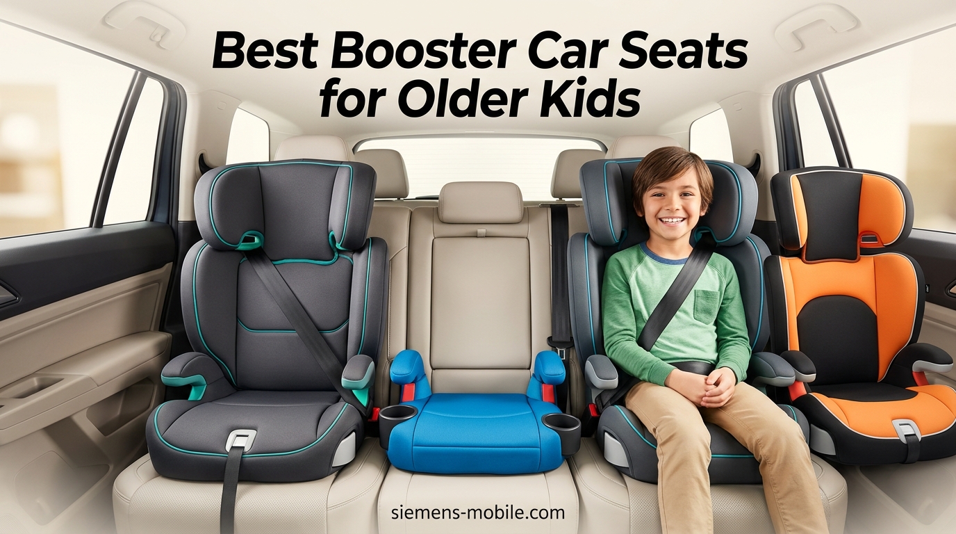 Best Booster Car Seats for Older Kids