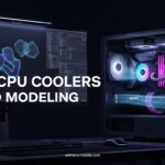 Best CPU Coolers for 3D Modeling