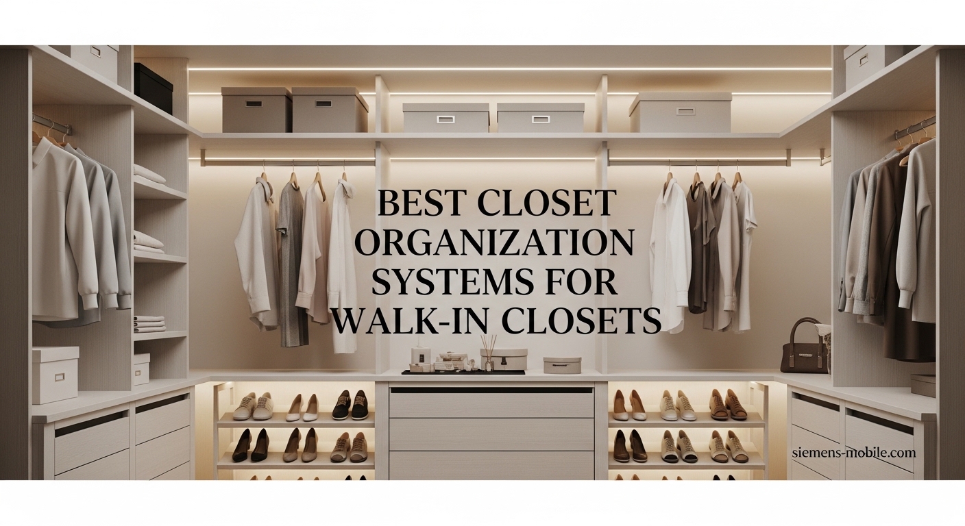 Best Closet Organization Systems for Walk-In Closets
