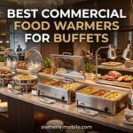 Best Commercial Food Warmers for Buffets
