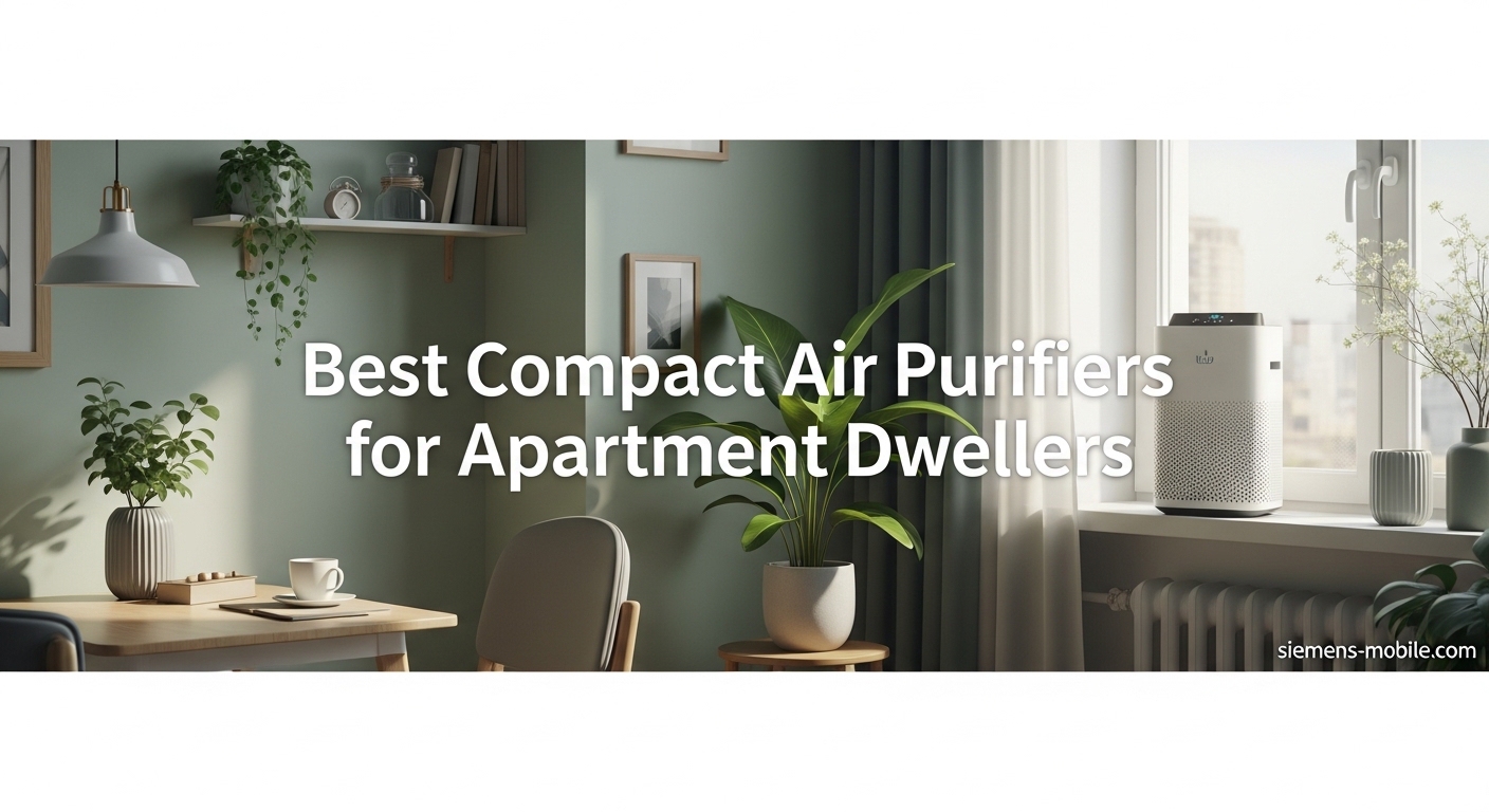 Best Compact Air Purifiers for Apartment Dwellers