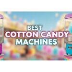 Best Cotton Candy Machines