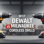 Best DeWalt vs Milwaukee Cordless Drills
