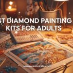 Best Diamond Painting Kits for Adults