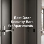 Best Door Security Bars for Apartments