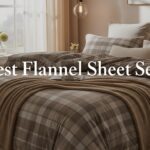 Best Flannel Sheet Sets