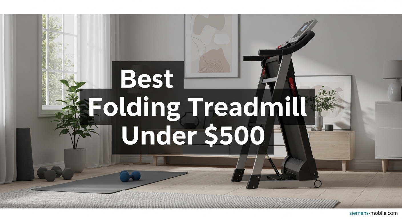 Best Folding Treadmills Under $500