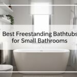 Best Freestanding Bathtubs for Small Bathrooms