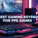Best Gaming Keypads for FPS Games