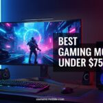 Best Gaming Monitors Under $750