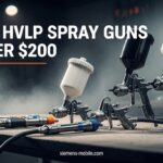 Best HVLP Spray Guns Under $200
