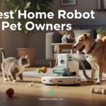 Best Home Robots for Pet Owners