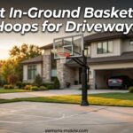 Best In-Ground Basketball Hoops for Driveways