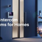 Best Intercom Systems for Homes