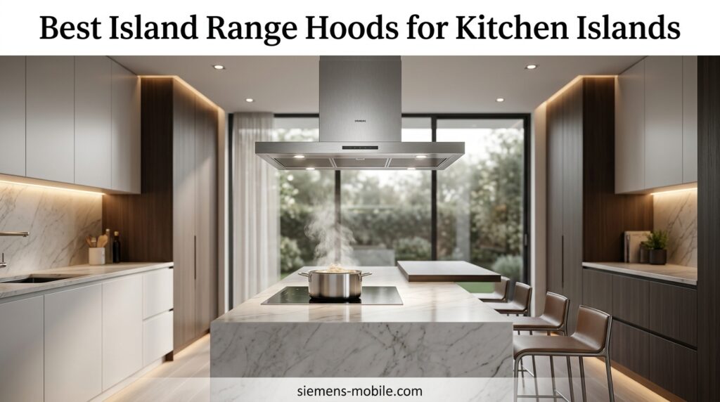 Best Island Range Hoods for Kitchen Islands