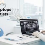 Best Laptops for Dentists