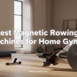 Best Magnetic Rowing Machines for Home Gyms