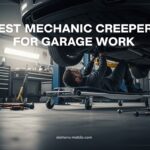 Best Mechanic Creepers for Garage Work
