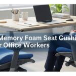 Best Memory Foam Seat Cushions for Office Workers