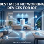 Best Mesh Networking Devices for IoT