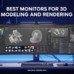 Best Monitors for 3D Modeling and Rendering