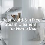 Best Multi-Surface Steam Cleaners for Home Use