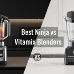 Best Ninja vs Vitamix Blenders
