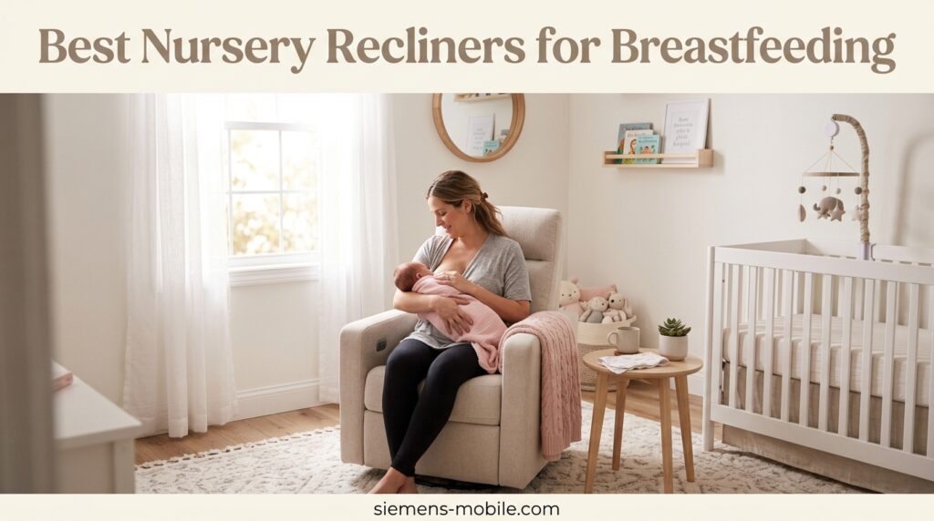 Best Nursery Recliners for Breastfeeding