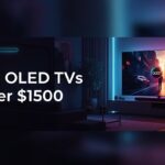 Best OLED TVs Under $1500