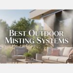 Best Outdoor Misting Systems
