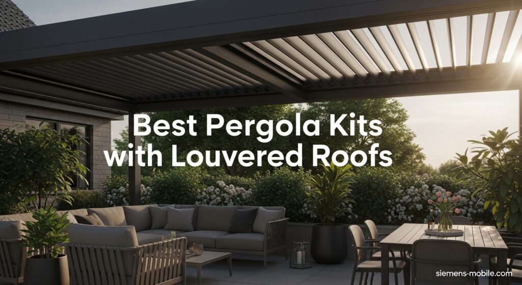 Best Pergola Kits with Louvered Roofs